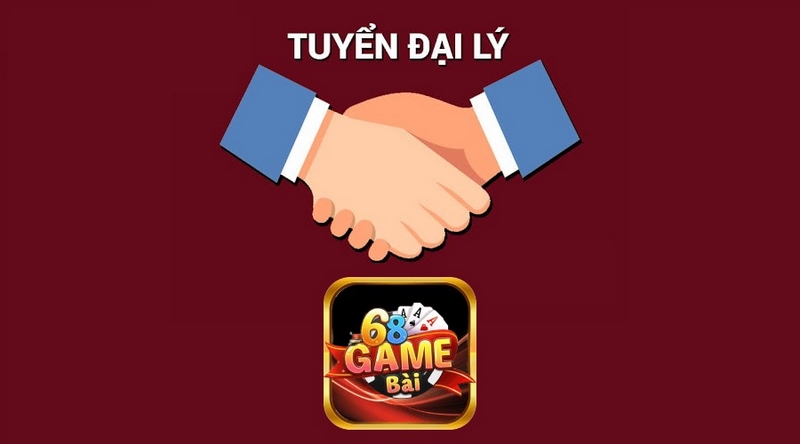 68 Game Bài tuyển đại lý toàn quốc