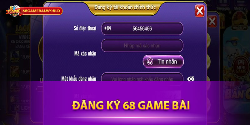 đăng ký 68 Game Bài