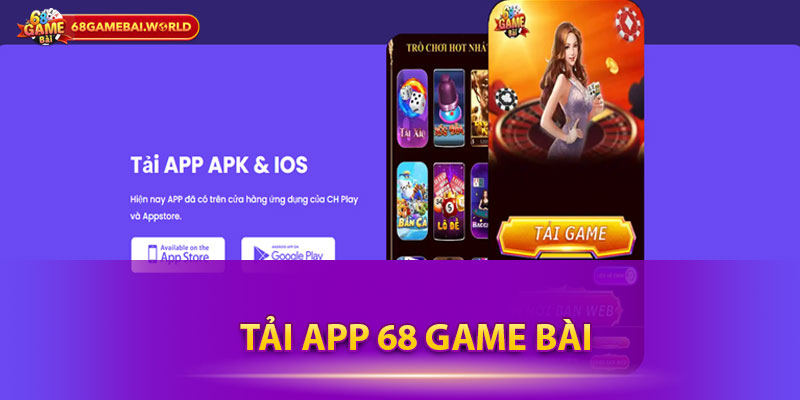 tải app 68 Game Bài