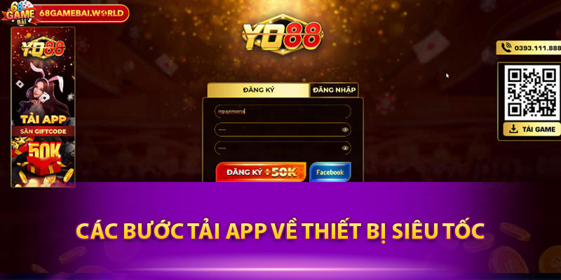 Các bước tải app về thiết bị siêu tốc