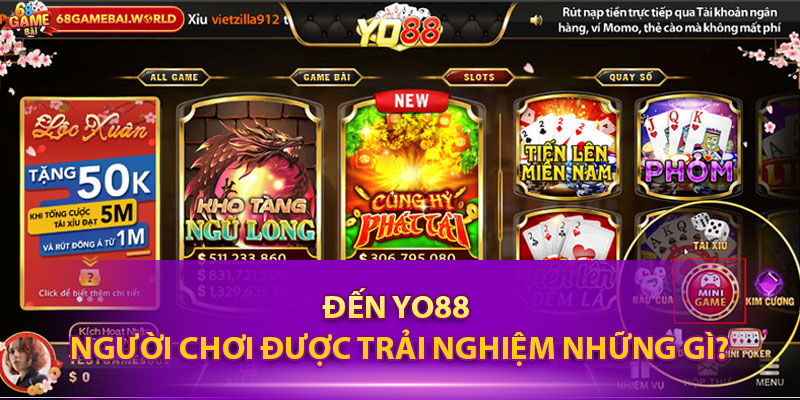 Đến Yo88 người chơi được trải nghiệm những gì?