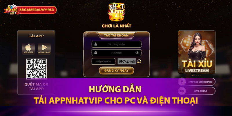 Hướng dẫn tải app Nhatvip cho PC và điện thoại