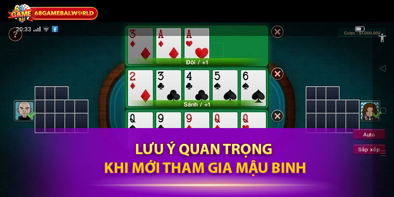 Lưu ý quan trọng khi mới tham gia Mậu Binh