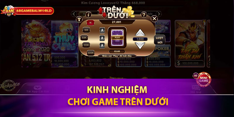 Kinh nghiệm chơi game trên dưới cho người mới